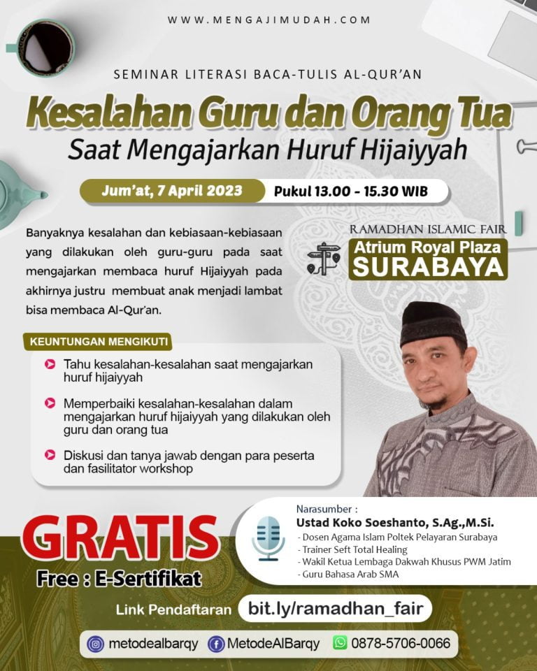 Seminar Literasi Baca-Tulis Al-Qur'an Memperbaiki Kesalahan Guru dan Orang Tua dalam Mengajarkan Huruf Hijaiyyah